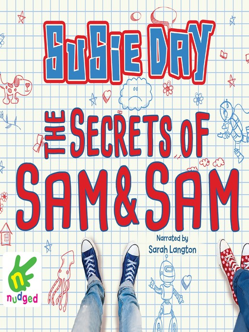 Title details for The Secrets of Sam and Sam by Susie Day - Available